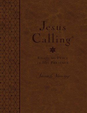 Jesus Calling (Deluxe Edition) Large Print-Brown LeatherSoft (CBA Exclusive)