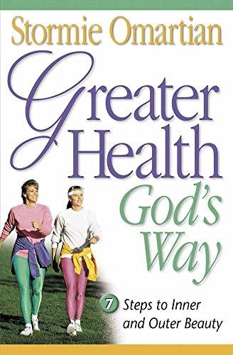 Greater Health God's Way: 7 Steps to Inn