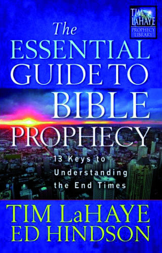 Essential Guide To Bible Prophecy