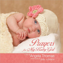 Prayers For My Baby Girl