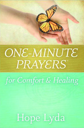 One-Minute Prayers for Comfort and Heali