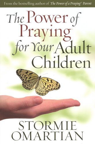 The Power Of Praying For Your Adult Chil