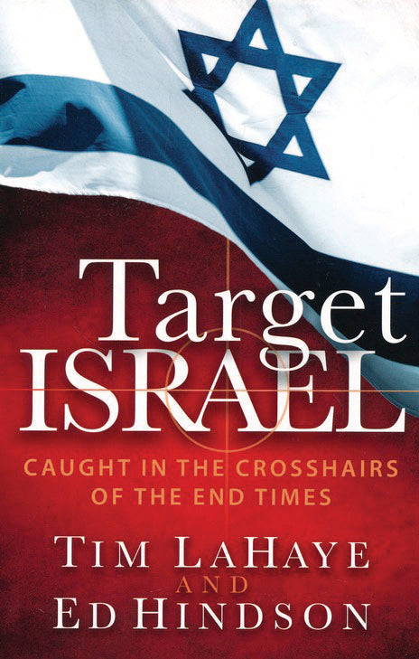 Target Israel: Caught in the Crosshairs