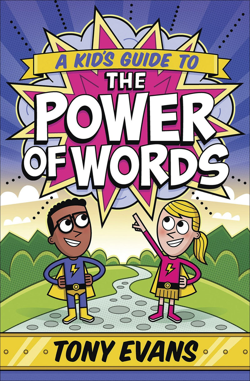 A Kid's Guide To The Power Of Words