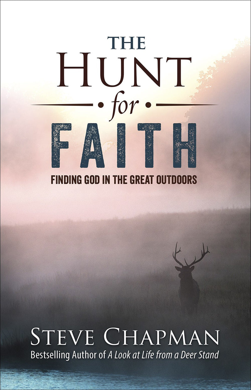 The Hunt For Faith 