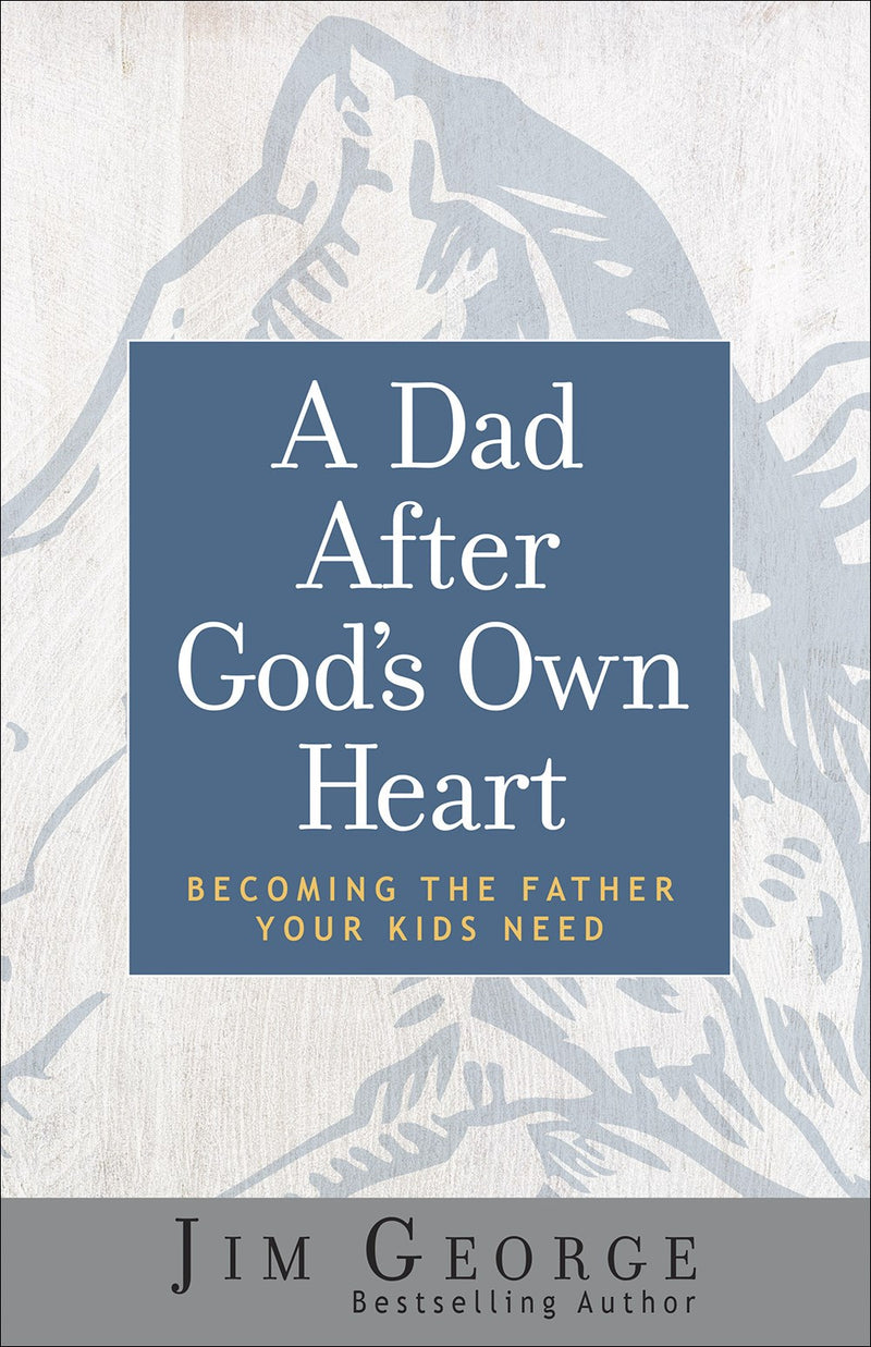 A Dad After God's Own Heart (Repack)