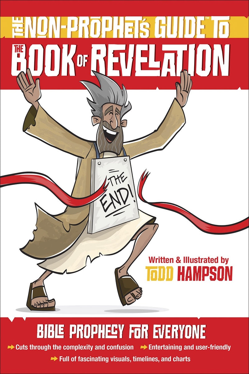 The Non-Prophet's Guide To The Book Of Revelation