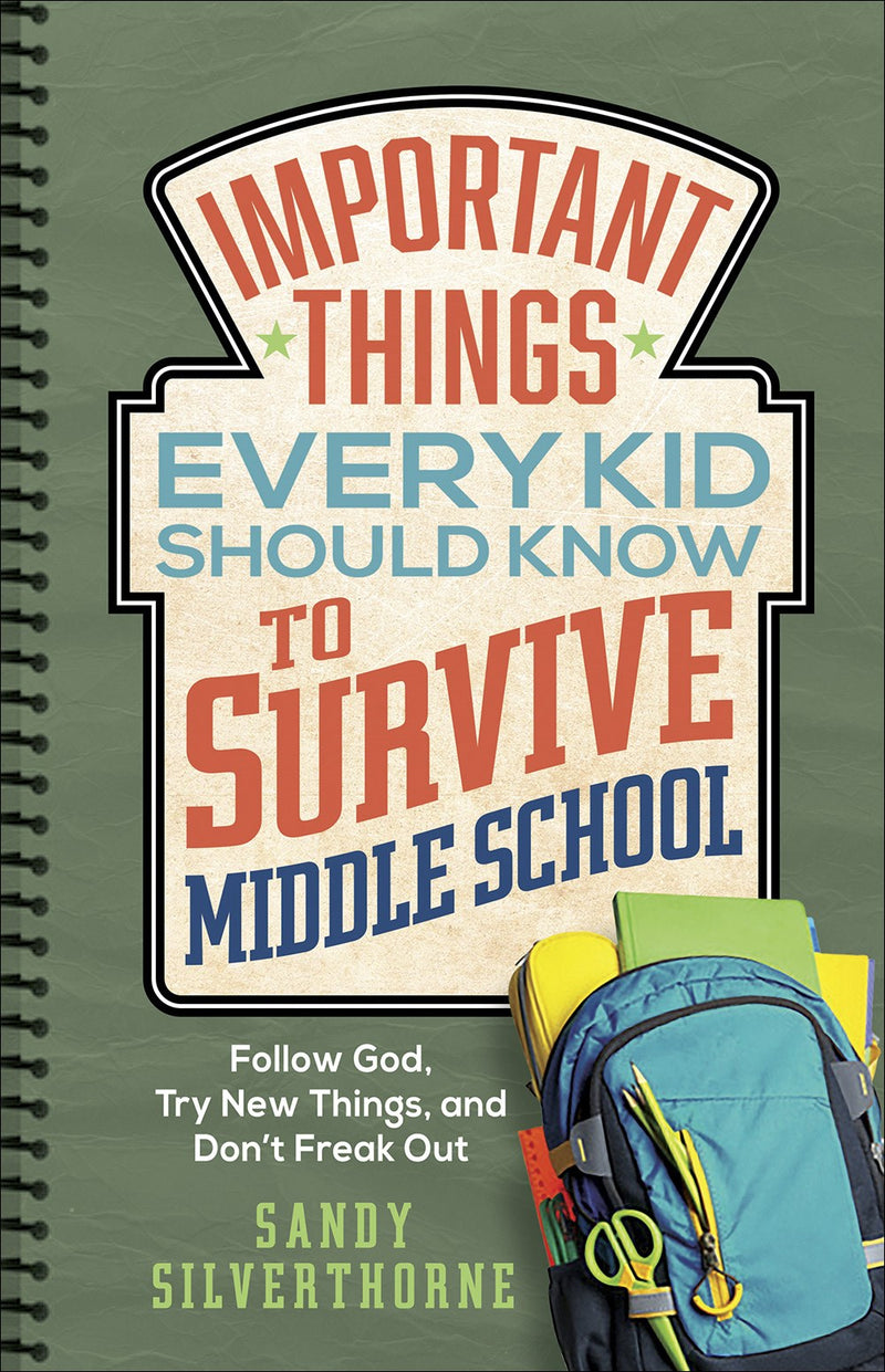 Important Things Every Kid Should Know To Survive Middle School