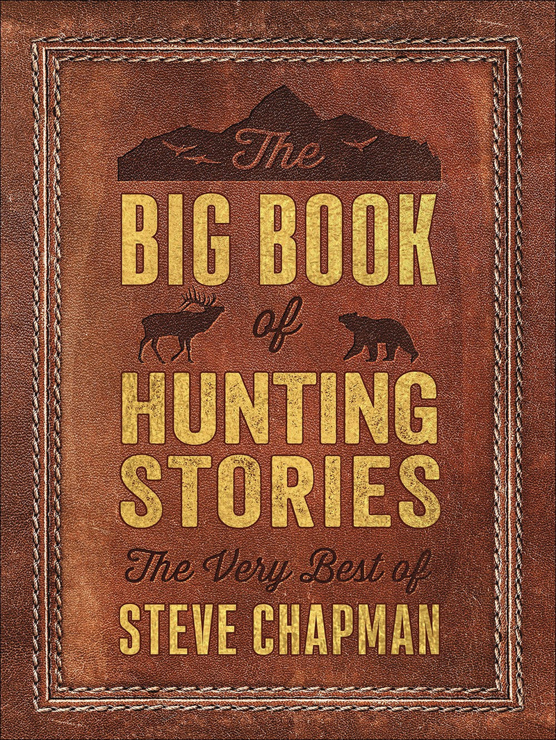 The Big Book Of Hunting Stories