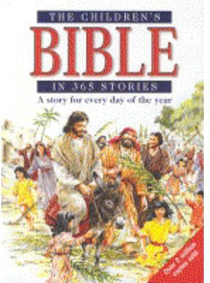 The Children's Bible In 365 Stories