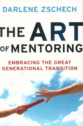 The Art of Mentoring: Embracing the Grea