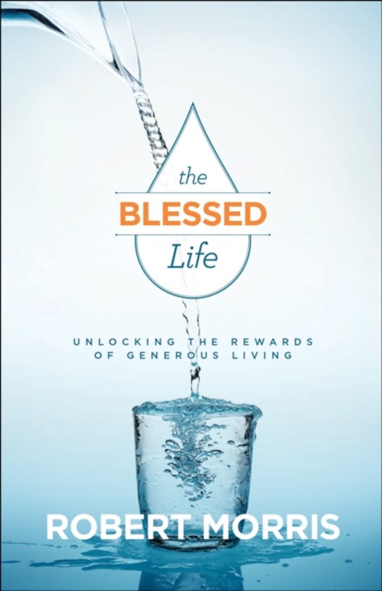 The Blessed Life (Revised And Updated)