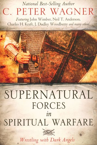 Supernatural Forces In Spiritual Warfare