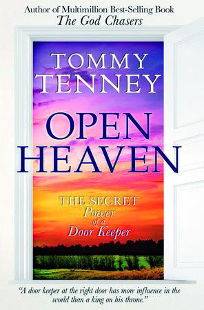 Open Heaven: The Secret Power Of A Door