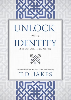 Unlock Your Identity: A 90 Day Devotiona
