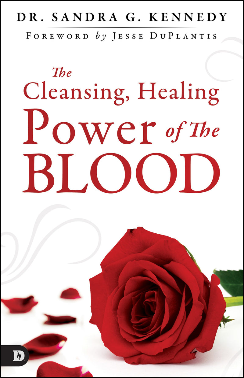 The Cleansing  Healing Power Of The Blood