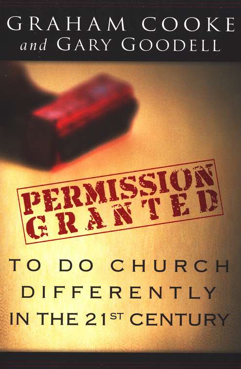 Permission Is Granted to Do Church Diffe