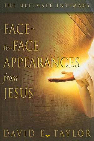 Face-to-Face Appearances from Jesus: The