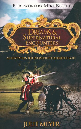 Dreams & Supernatural Encounters