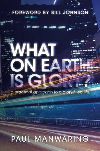 What on Earth Is Glory?