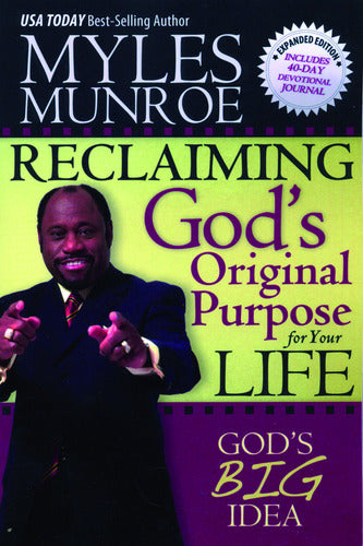 Reclaiming God's Original Purpose for Yo
