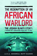 The Redemption of an African Warlord