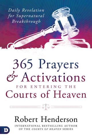 365 Prayers and Activations for Entering