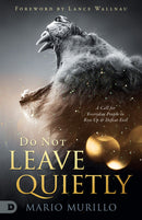 Do Not Leave Quietly (September 2022)