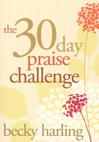 The 30-Day Praise Challenge
