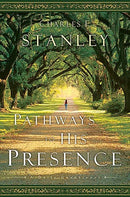 Pathways To His Presence