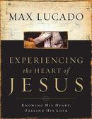 Experiencing The Heart Of Jesus Workbook