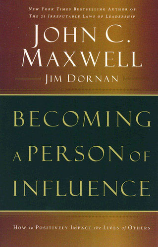 Becoming A Person Of Influence