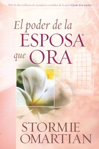 El Poder De La Esposa Que Ora