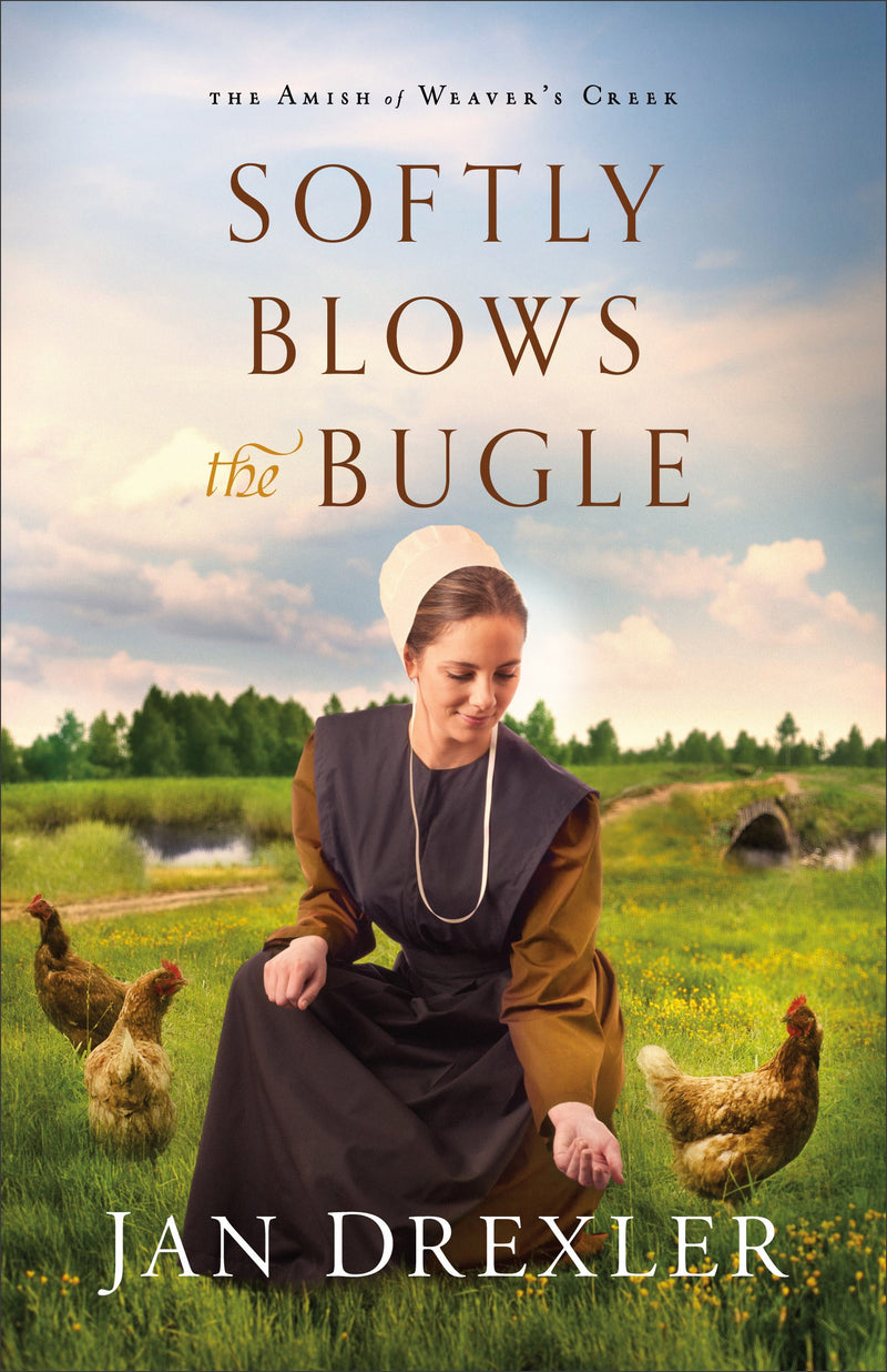 Softly Blows The Bugle (The Amish of Weaver's Creek