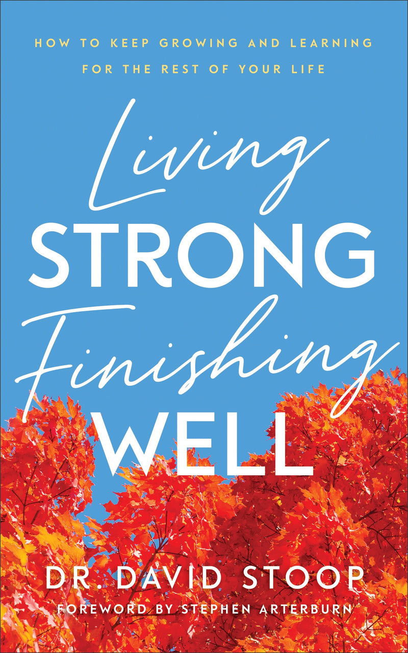Living Strong  Finishing Well