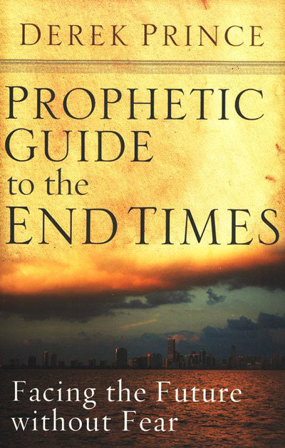 Prophetic Guide To The Endtimes