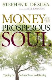 Money and the Prosperous Soul