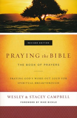 Praying The Bible - The Book of Prayers