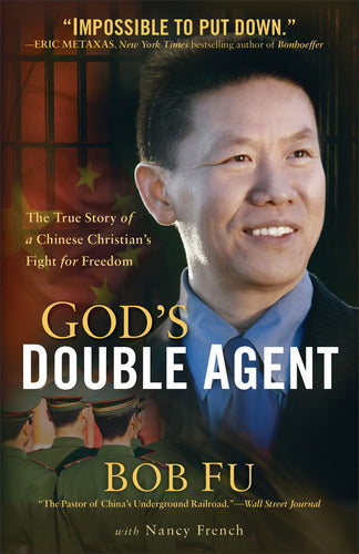 God's Double Agent: The True Story of a