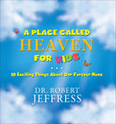 A Place Called Heaven For Kids