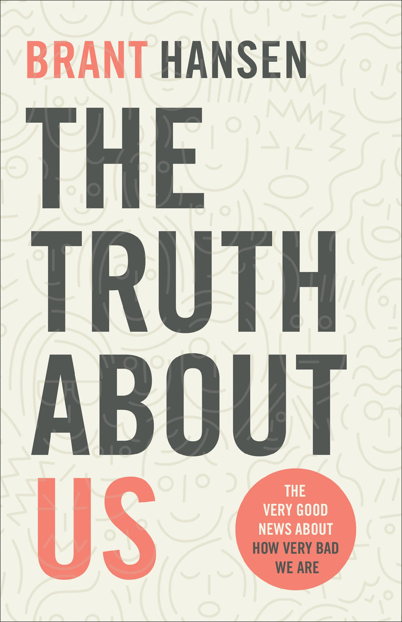 The Truth About Us