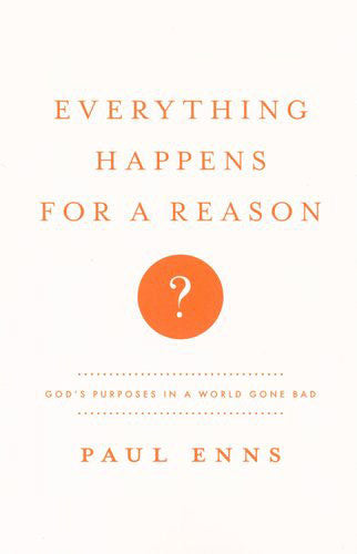 Everything Happens for a Reason: God's P