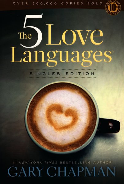 Five Love Languages - Singles ed.-New ed