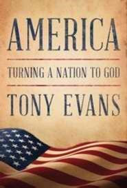 America: Turning A Nation To God