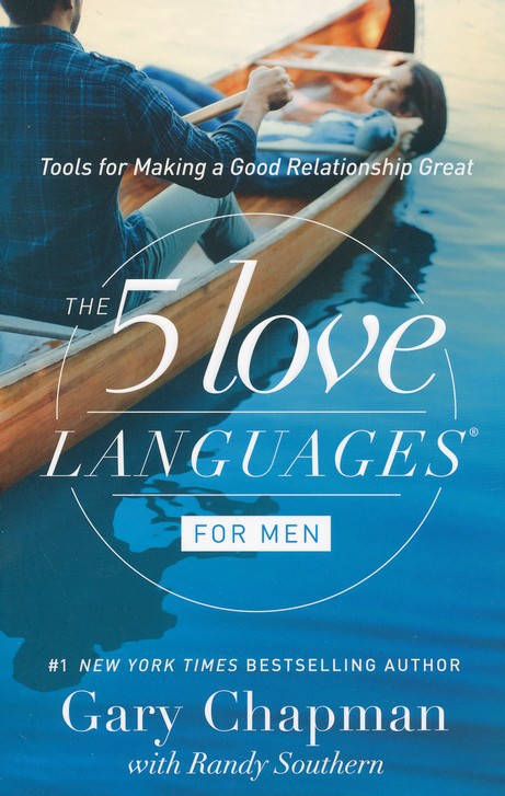 The Five Love Languages For Men