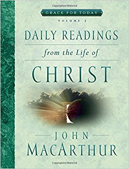 Daily Readings / The Life Of Christ - 3