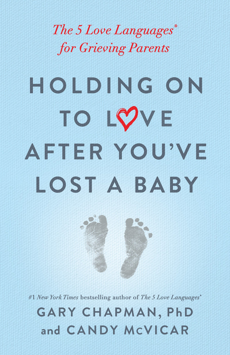 Holding On To Love After You've Lost A Baby