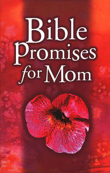 Bible Promises For Mom