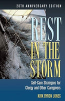 Rest In The Storm (20th Anniversary Edition)