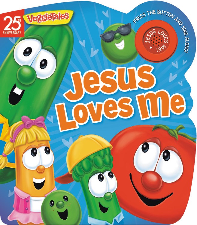 Jesus Loves Me (Veggie Tales)